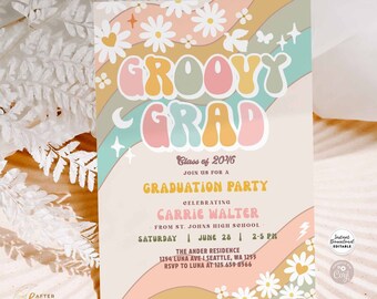 Editable Groovy Grad Graduation Invite Groovy Grad Party Daisy Hippie 70's Retro Grad Party Invitation Instant Download 665GR9