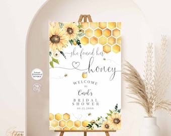 Editable Sunflower She Found Her Honey Bumble Bee Bridal Shower Welcome Sign Yard Sign 24x36 18x24 16x20 Printable Instant Download 846BR1
