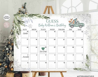May include: A printable baby shower game with a winter theme. The game is a calendar with a guess the baby's due date theme. The calendar has a green truck with animals on it and snowflakes. The text on the calendar says "Guess Baby William's Birthday".