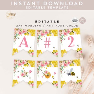 Editable ANY WORDING Pink Floral Bee Birthday Pennant Banner 8.5x11" Baby Shower Birthday Decor DecorationTemplate Instant Download  423KID