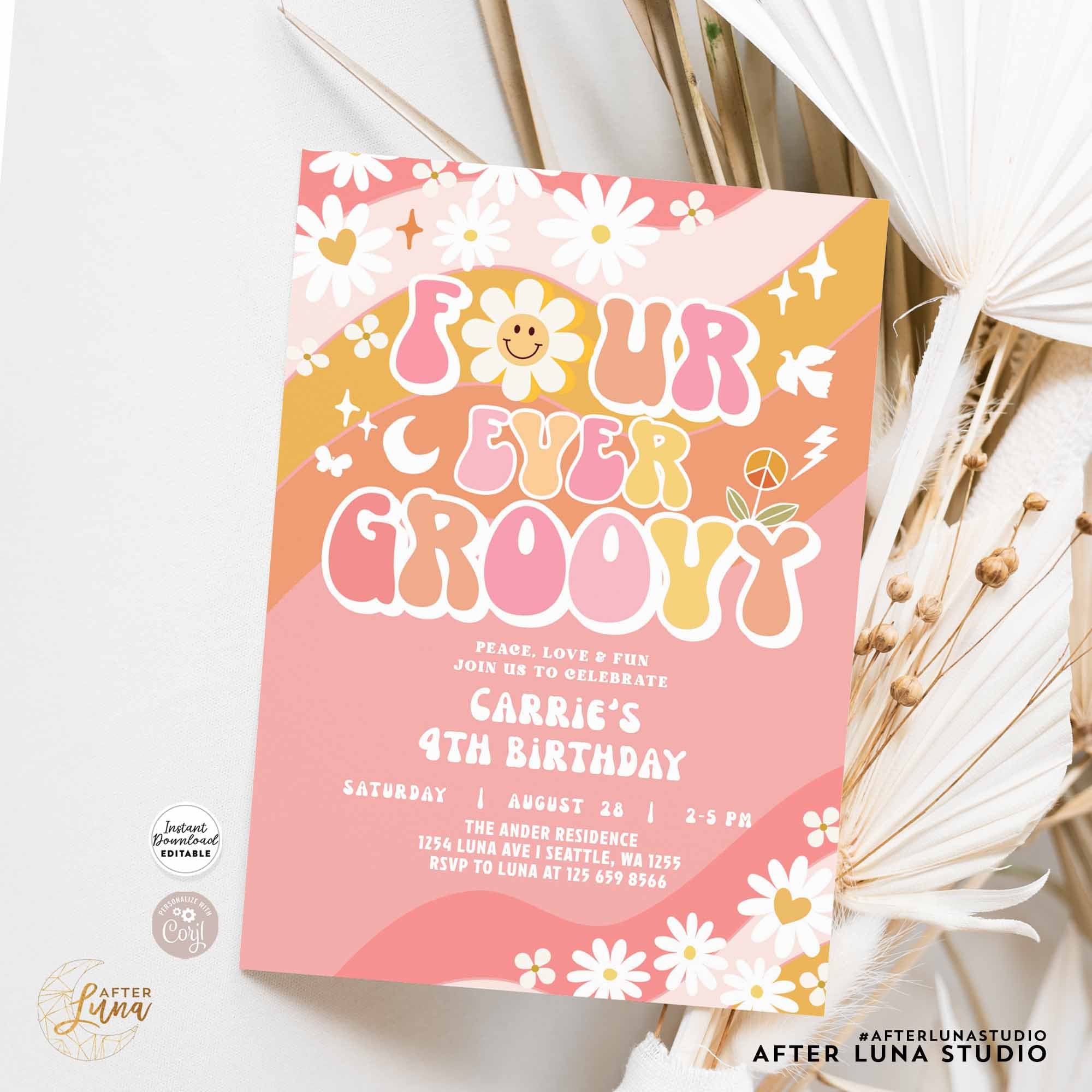 Editable 4th FOUR Ever Groovy Birthday Invite Pink Peach Groovy Daisy ...