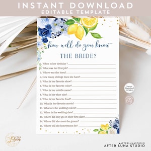 Puede incluir: Un juego de despedida de soltera imprimible con un diseño de limón y flores. El juego se titula "¿Qué tan bien conoces a la novia?" e incluye 15 preguntas sobre la novia.