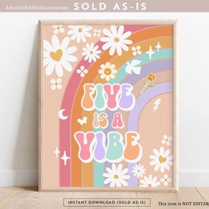 Groovy Birthday Party Decor 70&#39; Daisy Five Is A Vibe Sign Decor Groovy Rainbow Hippie Birthday Decoration Printable Instant Download 633K4