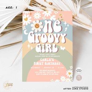 May include: A groovy girl first birthday party invitation with a rainbow, daisies, and the text "One Groovy Girl". The invitation includes the date, time, and location of the party.