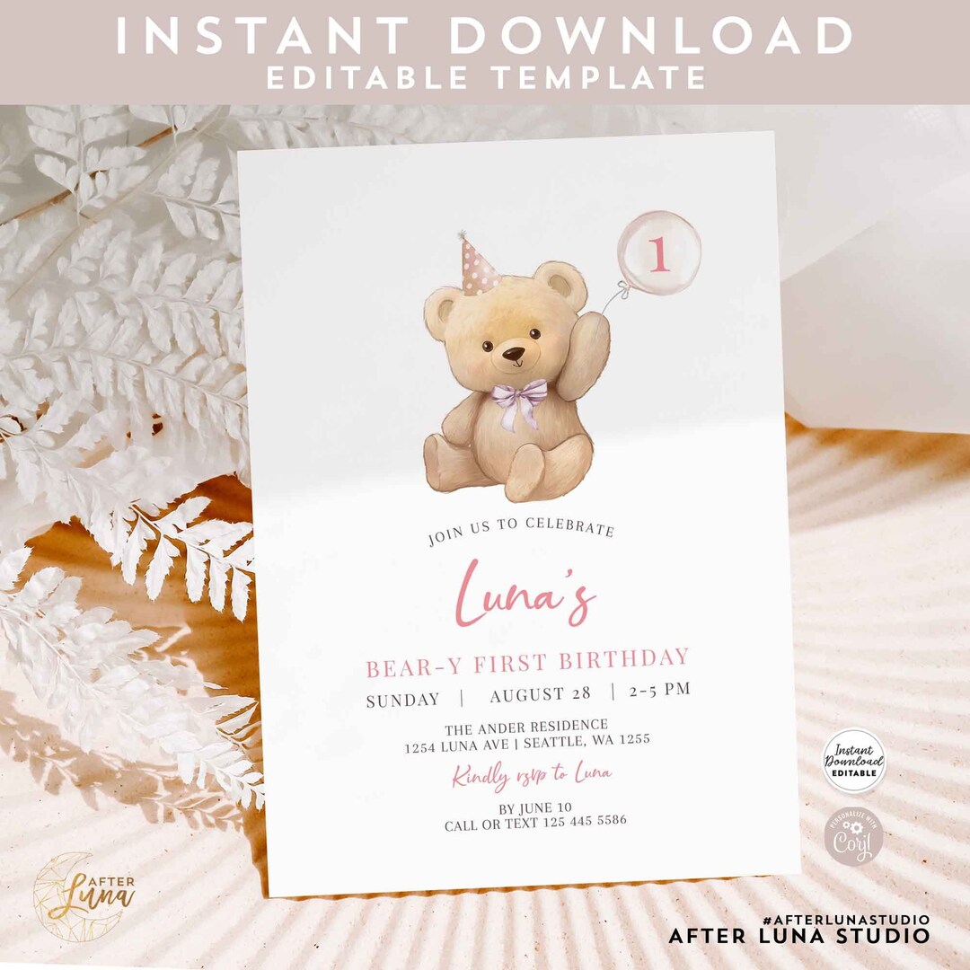 Editable ANY AGE Girl Pink Teddy Bear Birthday Invitation Balloon Beary ...