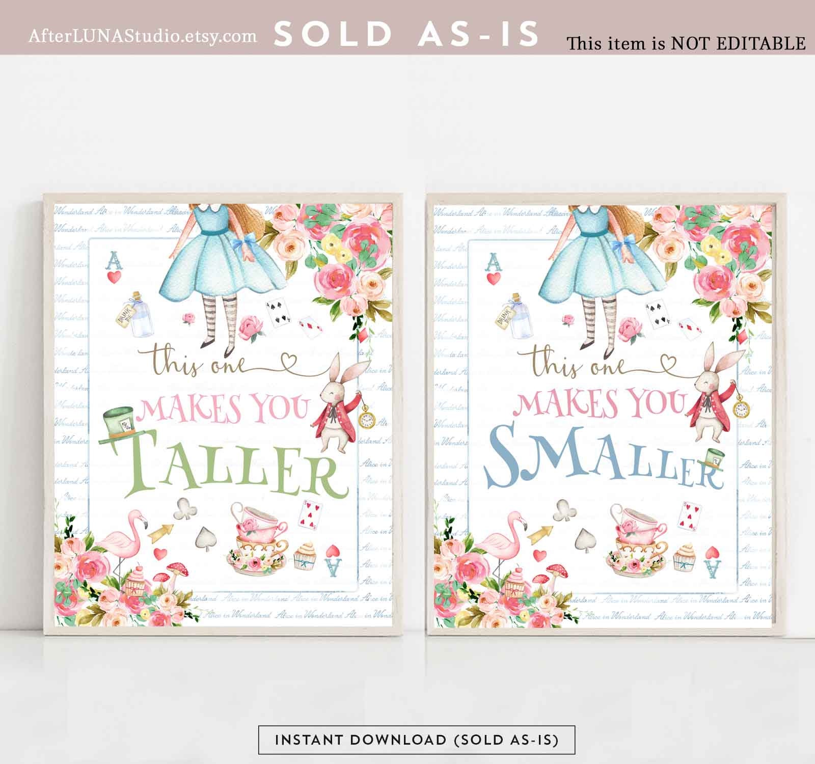 This One Makes You Smaller & Taller Signs Alice in Wonderland Onederland Birthday Party Decoration Decor Printable Instant Download 789V13 - Etsy