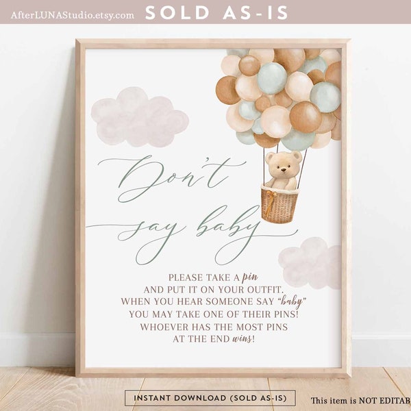 Teddy Bear Sage Green Hot Air Balloon Baby Shower Decor Don't Say Baby Game Sign We Can Beary Wait Digital Printable Instant Download 905V2