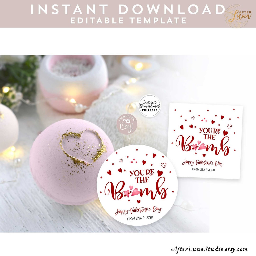 EDITABLE Valentine Bath Bomb Tags Labels Printable Bath Bomb Tag You're ...