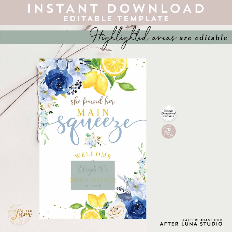 May include: A printable bridal shower sign with a watercolor design of lemons, blue flowers, and white flowers. The text on the sign reads "She found her main squeeze" and "Welcome to Elizabeth's Bridal Shower".