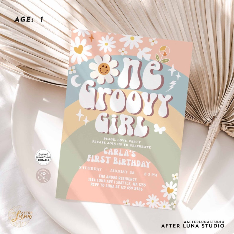 May include: A colorful invitation for a first birthday party with the text "One Groovy Girl" in a retro font. The invitation features a rainbow, daisies, and stars. The text "Carla's First Birthday" is also included, along with the date, time, and location of the party.