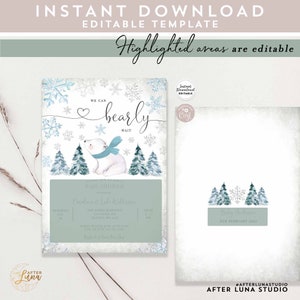 May include: A baby shower invitation with a winter theme. The invitation features a polar bear with a blue scarf, snowflakes, and pine trees. The text on the invitation reads "We can bearly wait".