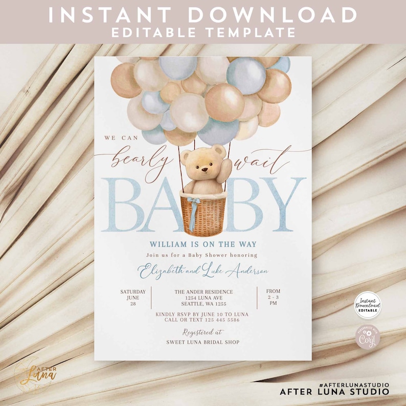 May include: Baby shower invitation with a watercolor design. The invitation features a teddy bear in a hot air balloon with the text "We can bearly wait BABY". The invitation includes the baby's name, shower details, and RSVP information.