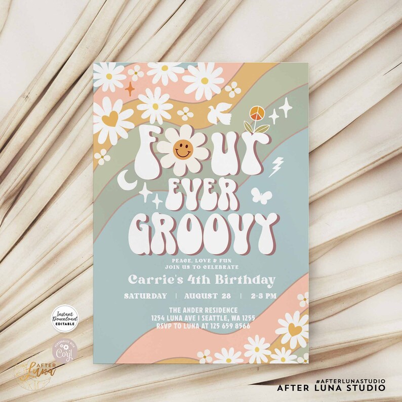 Editable 4th Muted Green Blue Four Ever Groovy 4th Birthday Invite ...