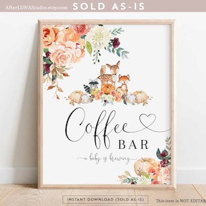 Fall Pumpkin Woodland Animal Coffee Bar Sign Decor Decoration Sign Baby Shower Sprinkle Signs Digital Printable Instant Download 454