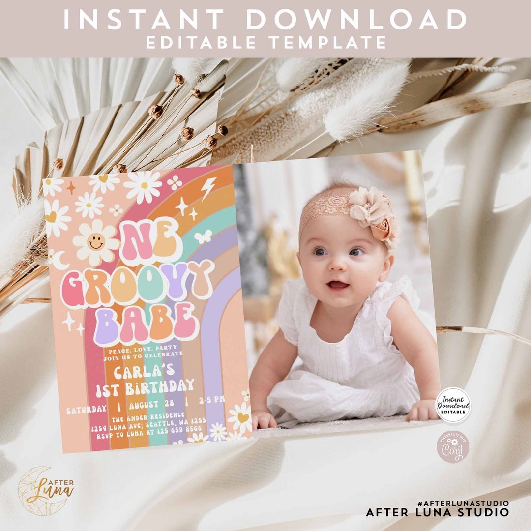 Editable One Groovy Babe Invite Daisy Rainbow Groovy 1st Birthday ...