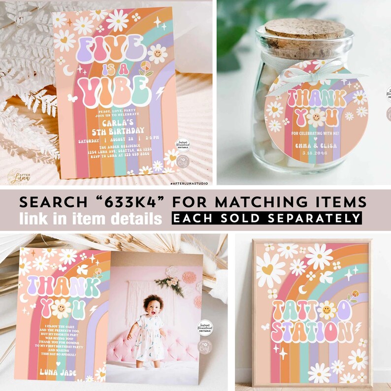 May include: A set of five printable party decorations featuring a rainbow, daisies, and the text "Five is a Vibe", "Thank You", and "Tattoo Station".