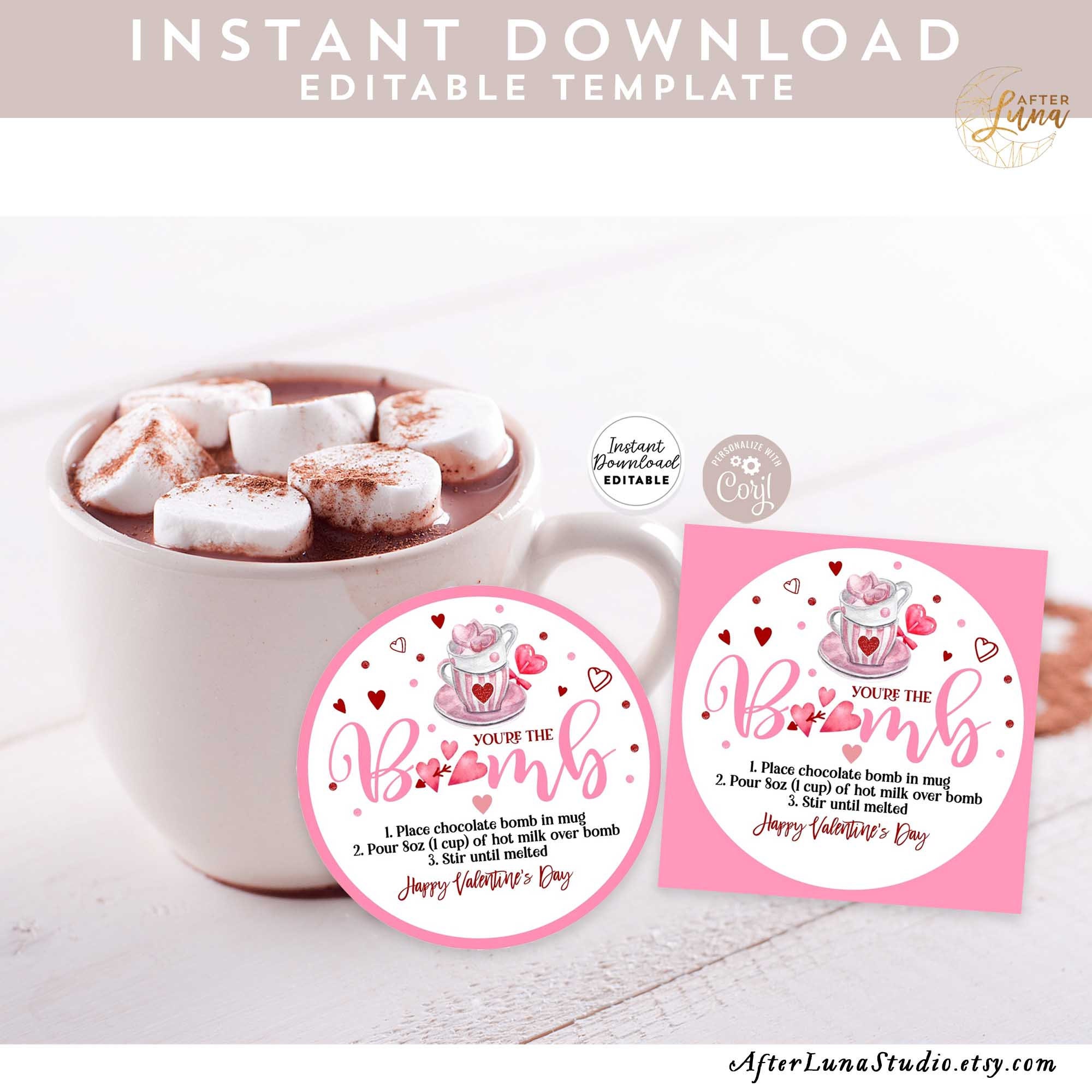 EDITABLE Valentine Pink Hot Chocolate Bomb Tag Hot Cocoa Bomb Tag You're The Bomb Printable Tag Template Instant Download Template 925 (2)