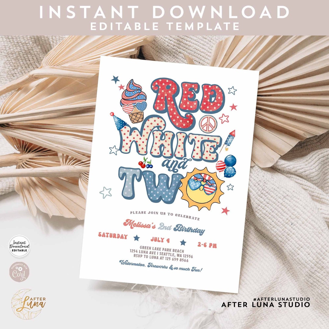Editable Sunshine 4th of July Red White and TWO 2nd Birthday Invitation ...