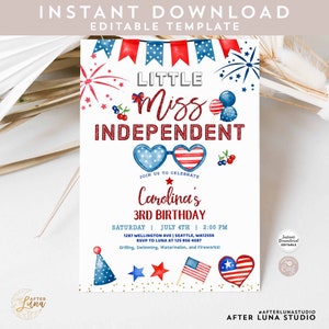 Editable ANY AGE 4th of July Little Miss Independent Birthday Invitation Invites July 4th Birthday Invite Birthday Instant Download AL1561