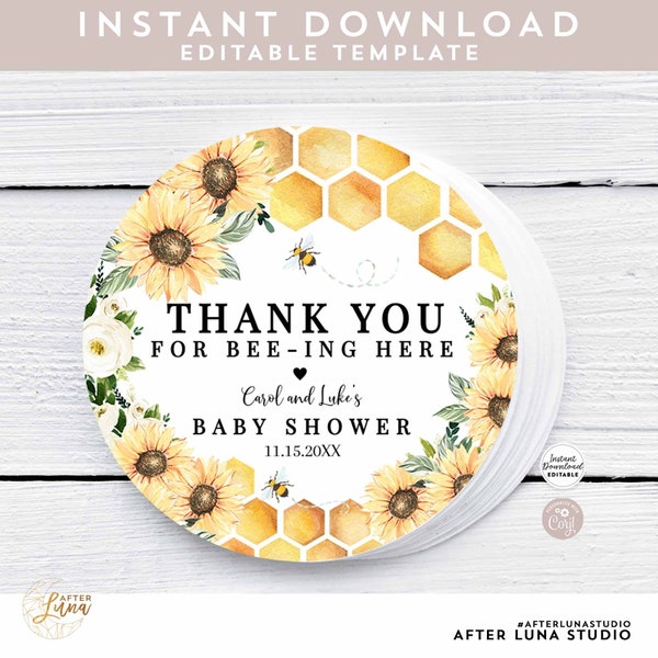 Editable Sunflower Honey Bee Baby Shower Thank You for Being Bee-ing Here Round Tag Sticker Label Printable Template Instant Download 846V1