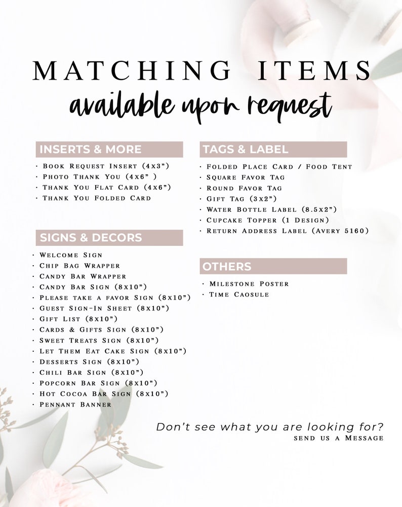 May include: A printable checklist of matching items available upon request for a wedding or party. The checklist includes inserts, tags and labels, signs and decors, and other items. The items are listed in a light brown font on a light pink background.