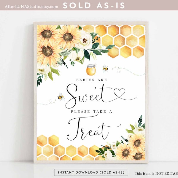 Sunflower Bee Parents to Bee Baby Shower Gender Neutral Babies Are Sweet Treat Sign Decoration Digital Printable Instant Download 846V1