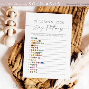 May include: A printable game card for a children's book themed party. The card has the title "Children's Book Emoji Pictionary" and instructions to guess the children's books written with emojis. The person with the most correct answers wins. The card has 15 lines with emojis representing different children's books.