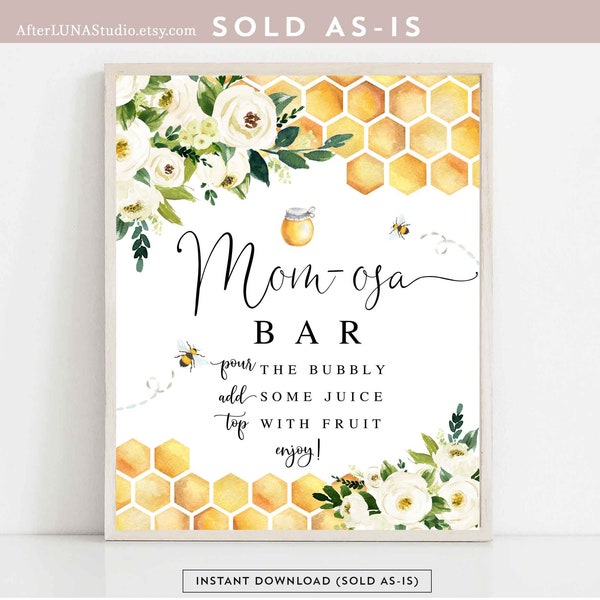 Bee Mom Osa Bar Sign Momosa Sign Gender Neutral What Will Baby Bee Sweet As Can Bee Bee Baby Shower Signs Printable Instant Download 845V1