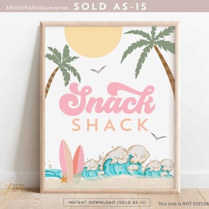 Girl Pink Peach Surfing Surf Birthday Snack Shack Sign The Big One Surf&#39;s Up Birthday Party Decor Sign Printable Instant Download 630K3
