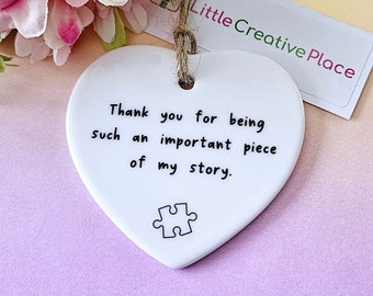 Thank You for Being Such An Important Piece Of My Story | Thank You Gift | Teacher | Leaving Gift | Nurse Gift