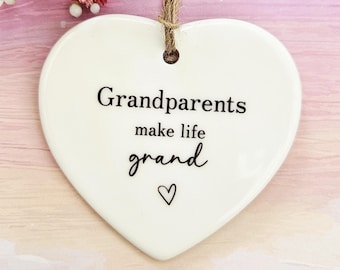Grandparents Make Life Grand Ceramic Ornament - Grandma & Grandad Gift - Family Keepsake