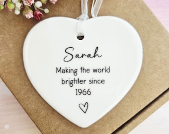 Personalised 60th Birthday Ceramic Ornament - Milestone Keepsake - Making the World Brighter Since 1966