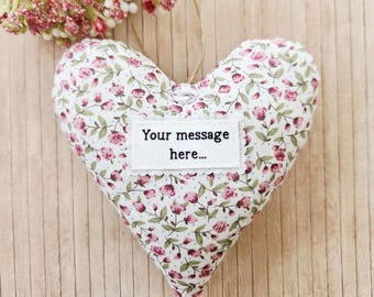 Personalised Fabric Heart Gift - Decoration for Mum, Friend, Wedding or Memorial