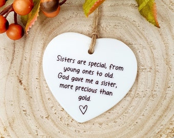 Sisters Are Special | God Gave Me A Sister | Gift For Sister | Sister Birthday Gift | Sister Gifts | Big Sister | Little Sister | Family