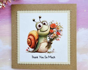 Thank You So Much - Snail with Flowers Greeting Card - Handmade