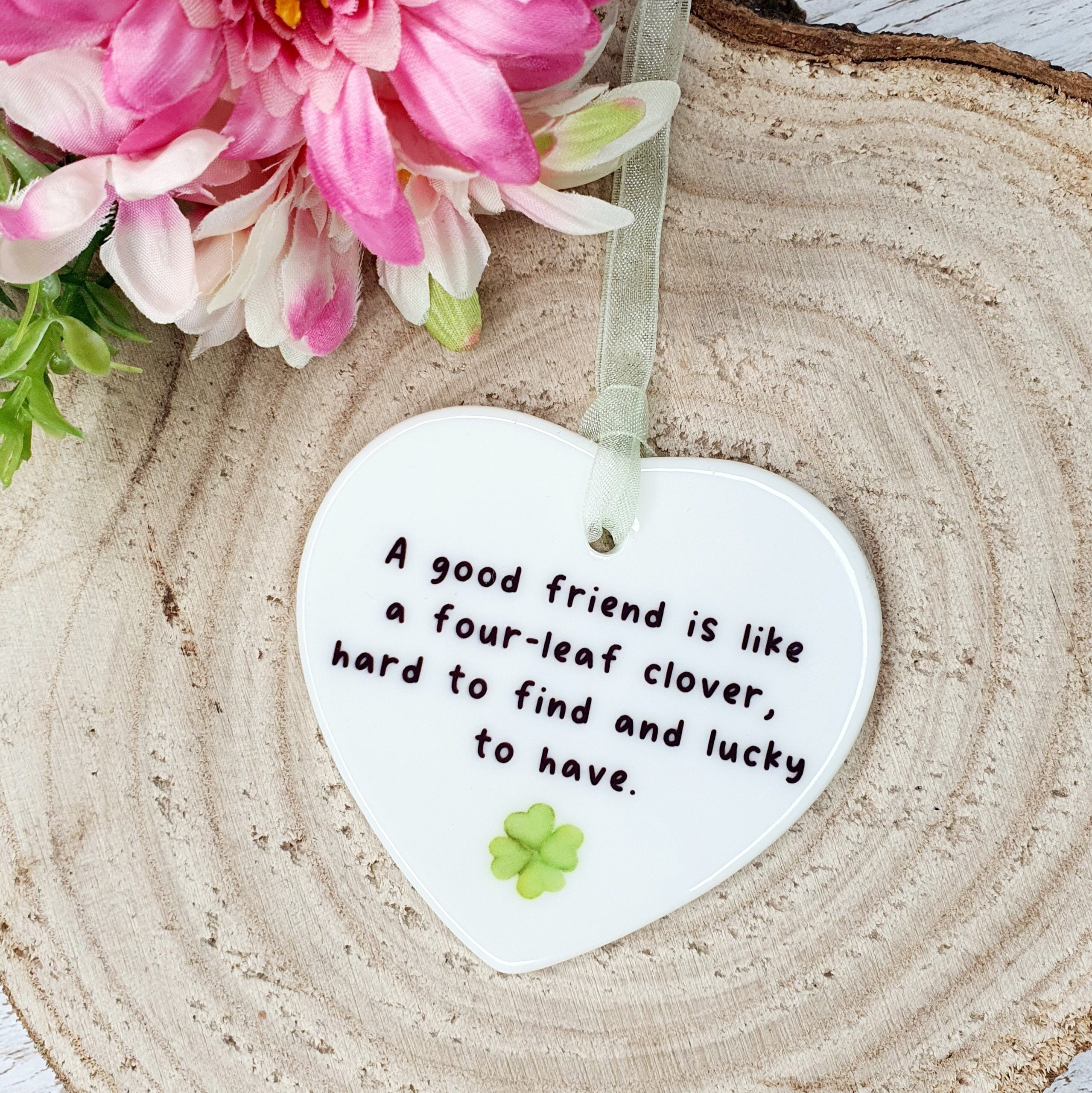 A Good Friend is Like A Four Leaf Clover | Best Friend Gift