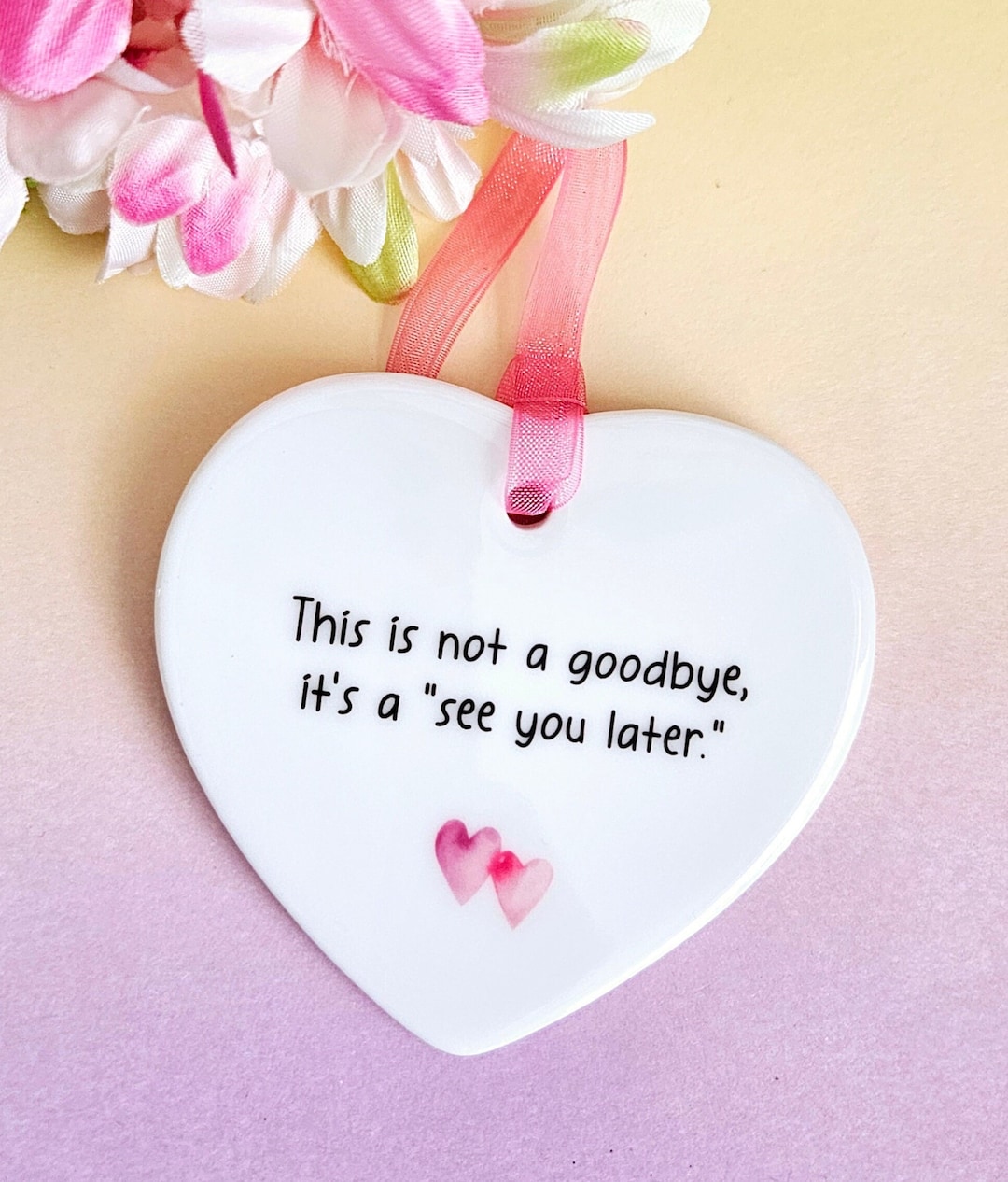 This is Not A Goodbye, It's A See You Later, Ceramic, Retirement Gift ...