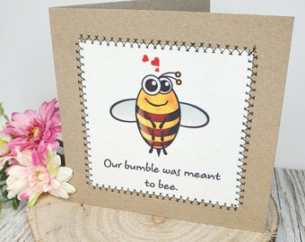 Our Bumble Was Meant To Bee Card | Valentines Day Card | Meant To Bee | Anniversary Card | Love Bees | Bumble Bee