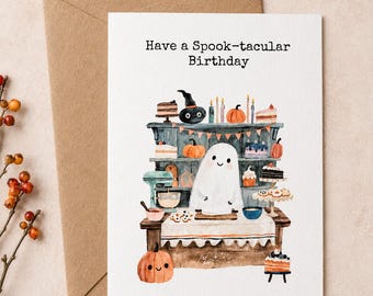 Ghost Halloween Birthday Card - Pumpkin and Baking - October Greeting Card