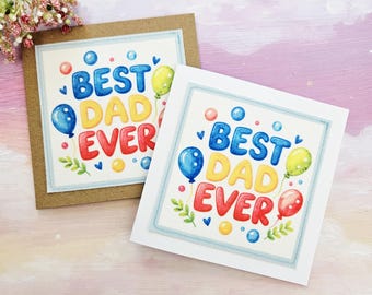 Best Dad Ever - Fathers Day, Birthday Card for Dad - Handmade Fabric Print Design