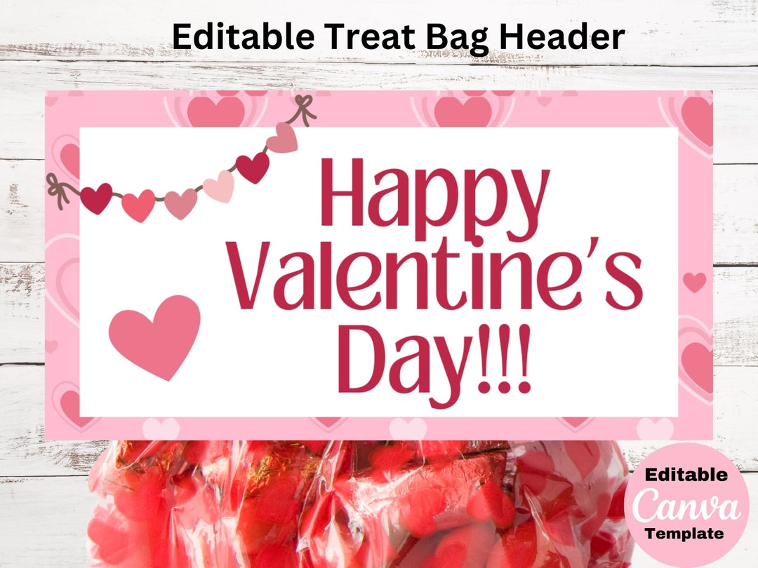 Editable Valentine Heart Treat Bag Header Valentines Day School Treat ...