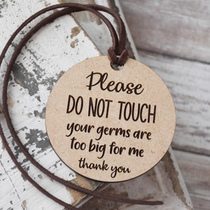 Do Not Touch Baby Car Seat Tag Your Germs Are Too Big For Me Stroller Sign Carseat Signs Newborn Baby Shower Gift Engraved Wood image 1