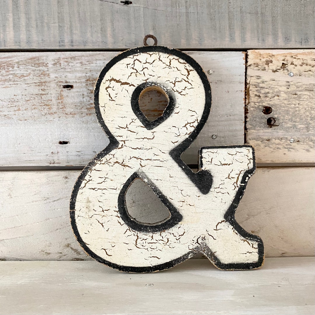 Vintage AMPERSAND Sign - ANTIQUE Wood Letters - Hand Painted Chippy ...