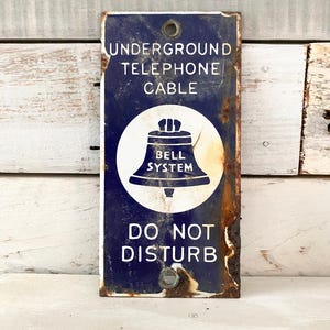 Bell System Sign Vintage AT&T Porcelain Signs Underground Telephone ...