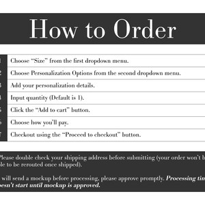 May include: A black and white instructional graphic titled How to Order, listing seven numbered steps for selecting size, personalization options, adding details, inputting quantity, clicking Add to cart, choosing payment, and proceeding to checkout.