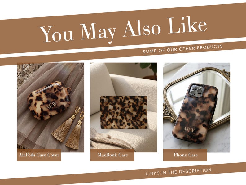May include: A collection of tech accessories featuring a brown and black tortoiseshell pattern with the monogram M/W. Includes an AirPods case cover, a laptop case, and a phone case, all displayed with text labels and the header You May Also Like.