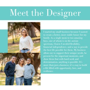 May include: A Meet the Designer graphic featuring a teal header and sidebar. It includes two photographs of a woman and two young men in an outdoor park setting, alongside a block of white text detailing the business owner's personal story.