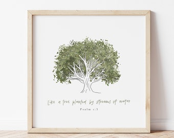 Like a Tree | Psalm 1:3 | Watercolour Bible Scripture, Bible Quotes, Bible Wall Art | DIGITAL DOWNLOAD ONLY