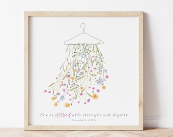 Proverbs 31:25 | Clothed Watercolour Bible Scripture, Bible Quotes, Bible Wall Art | DIGITAL DOWNLOAD ONLY