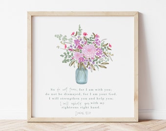 Do not fear | Isaiah 41:10 | Watercolour Bible Scripture, Bible Quotes, Bible Wall Art | DIGITAL DOWNLOAD ONLY
